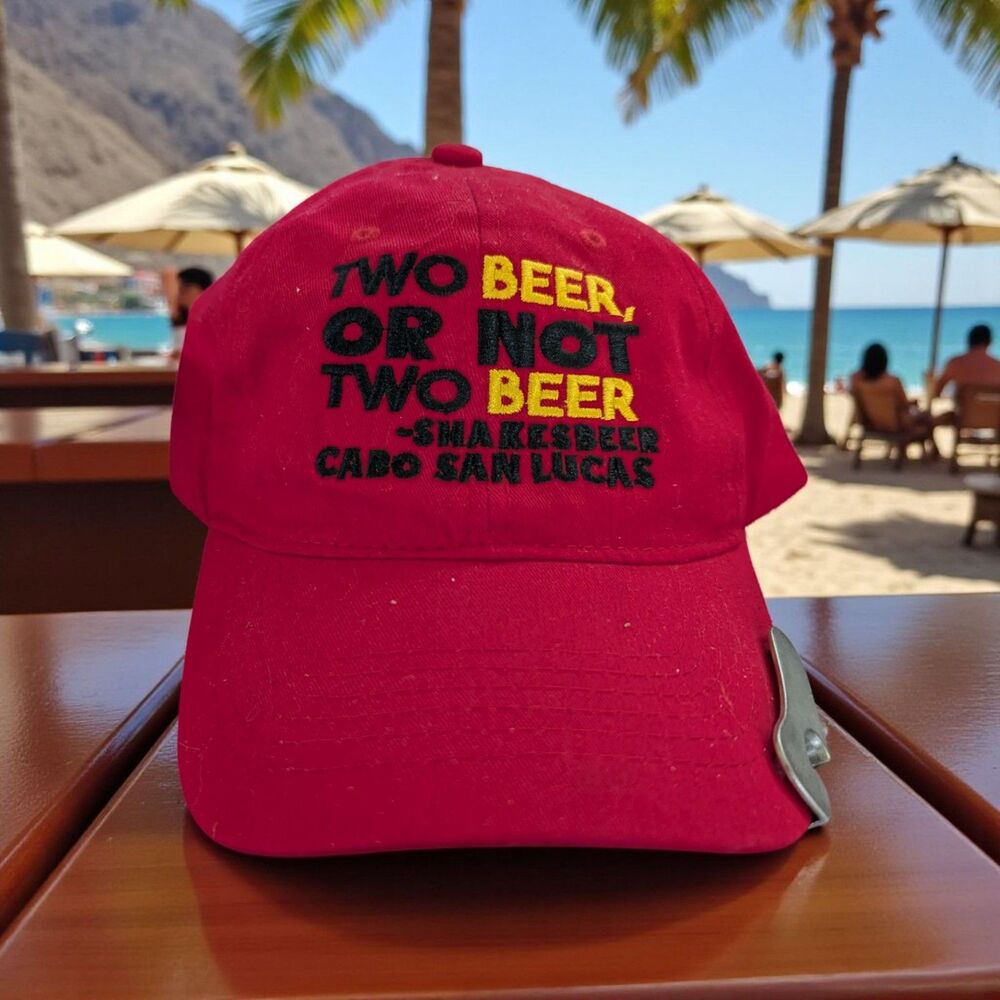 NEW Two Beer Or Not Two Beer Baseball Cap Adjustable Hat Bottle Opener Cabo SL